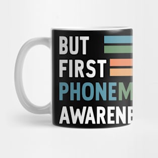 But First Phonemic Awareness Sounds to Reading Path Mug